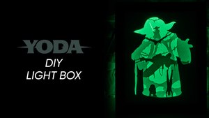 Yoda DIY LightBox Templates (PDF+SVG) + Video Tutorial