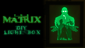 Matrix DIY LightBox Templates (PDF+SVG) + Video Tutorial