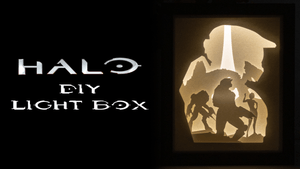 Halo DIY LightBox Templates (PDF+SVG) + Video Tutorial