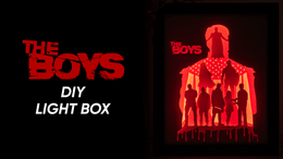 The Boys DIY LightBox Templates (PDF+SVG) + Video Tutorial