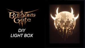 Baldur’s Gate 3 DIY LightBox Templates (PDF+SVG) + Video Tutorial
