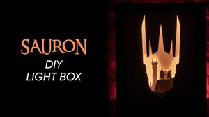 Sauron DIY LightBox Templates (PDF+SVG) + Video Tutorial