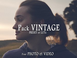 Pack VINTAGE Preset PHOTO et VIDEO par DLC