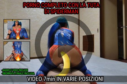 P0RN0 COMPLETO CON TUTINA DI SPIDERMAN