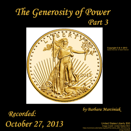 The Generosity of Power - Part 3
