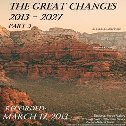 The Great Changes (2013 - 2027) - Part 3