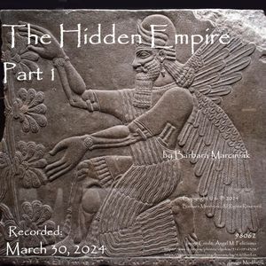 The Hidden Empire - Part 1