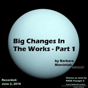 Big Changes In The Works - Part 1