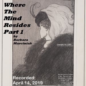 Where The Mind Resides - Part 1