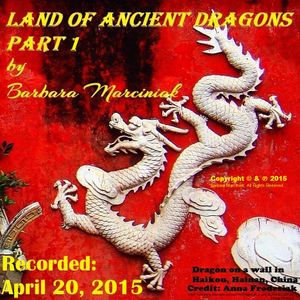 Land of Ancient Dragons - Part 1