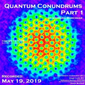 Quantum Conundrums - Part 1