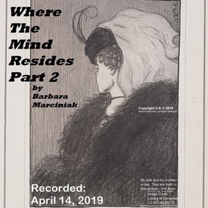 Where The Mind Resides - Part 2