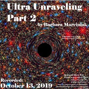 Ultra Unraveling - Part 2