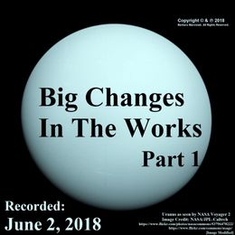 Big Changes In The Works - Part 1