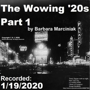 The Wowing &#x27;20s - Part 1