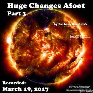 Huge Changes Afoot - Part 3