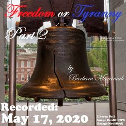 Freedom or Tyranny - Part 2