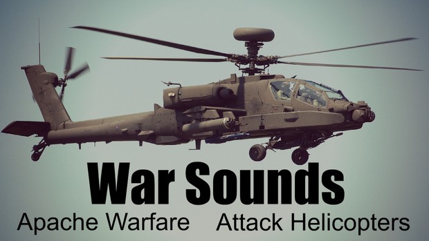 Ambience Hub - War Sounds - Apache Warfare - Attack Helicopters