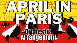 April In Paris - Charlie Parker With Strings Tribute - Chamber Orchestra Arrangement