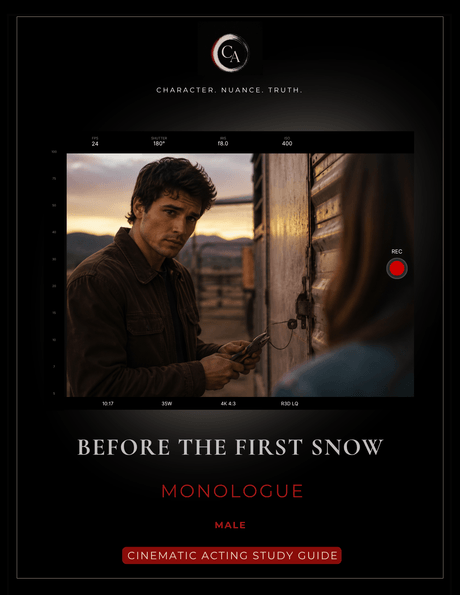 Before the First Snow - Monologue