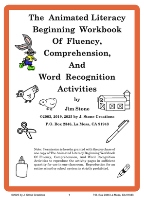 The Animated Literacy Beginning Workbook of Fluency, Comprehension, &amp; Word Recognition Activities