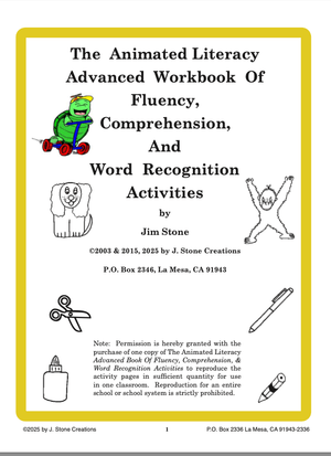 The Animated Literacy Advanced Workbook of Fluency, Comprehension, &amp; Word Recognition Activities