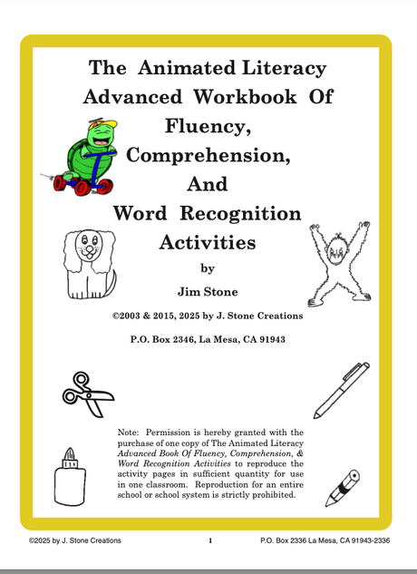 The Animated Literacy Advanced Workbook of Fluency, Comprehension, &amp; Word Recognition Activities