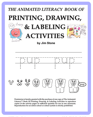 The Animated Literacy Book of Printing, Drawing, &amp; Labeling Activities