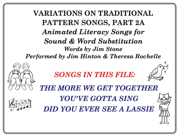 Pattern Songs For Word Substitution, Part 2A
