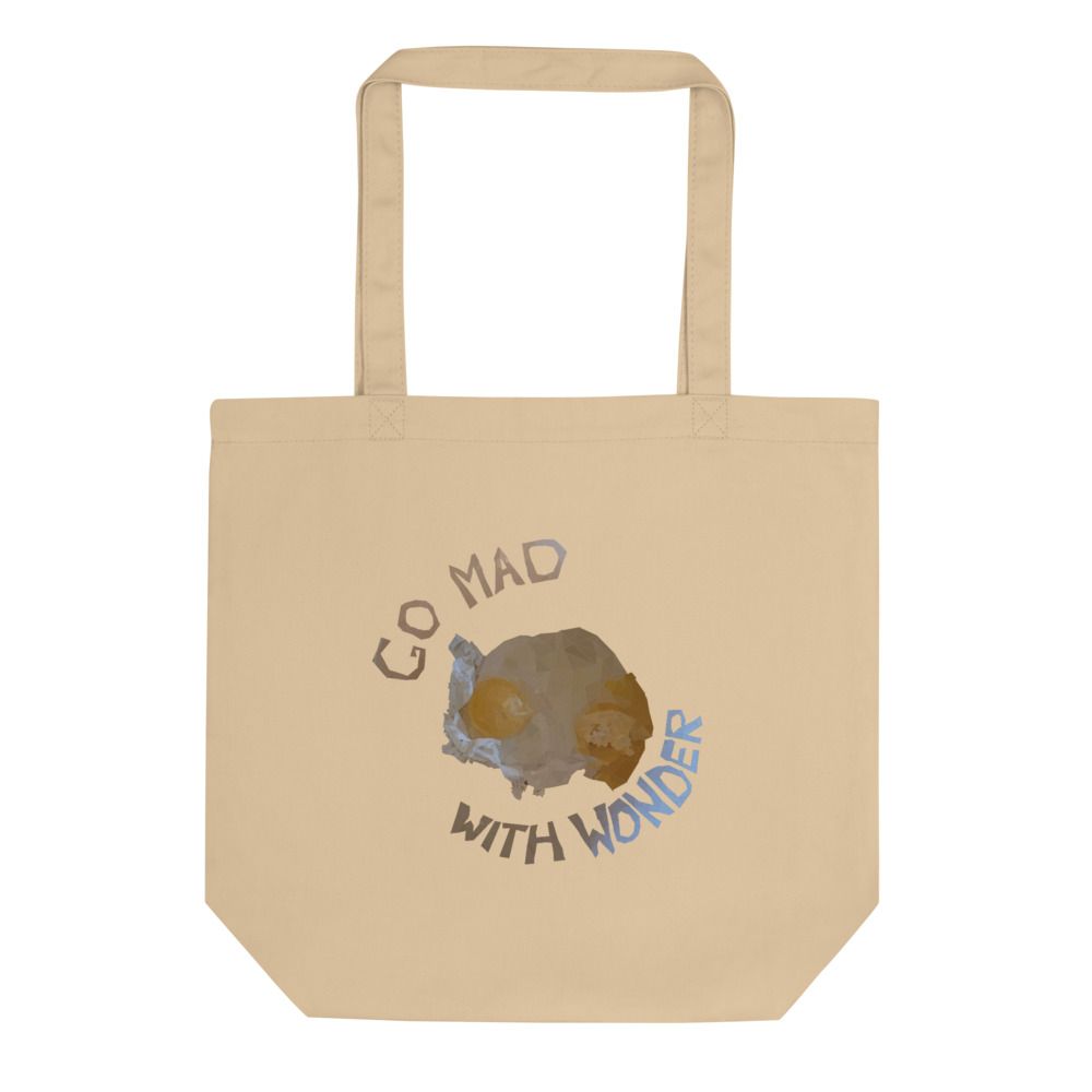 Go Mad With Wonder Tote
