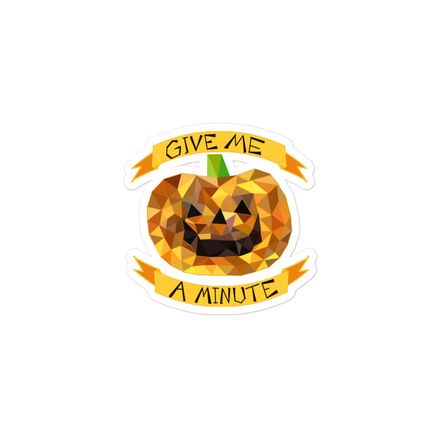 Give me a Pumpkin Sticker