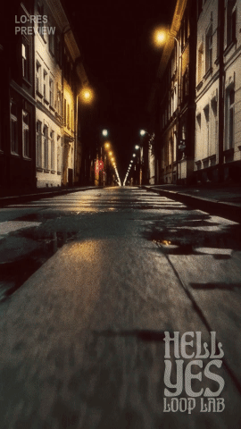 Loop #192 – Empty Streets