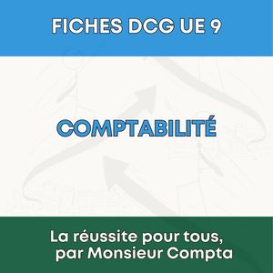 FICHE DCG - UE 9 - Introduction à la comptabilité