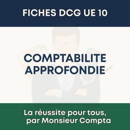 FICHE DCG - UE 10 - Comptabilité approfondie