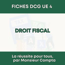 FICHE DCG - UE 4 - Droit fiscal