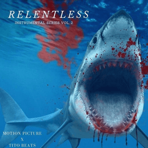 Relentless Instrumental Series Vol. 2