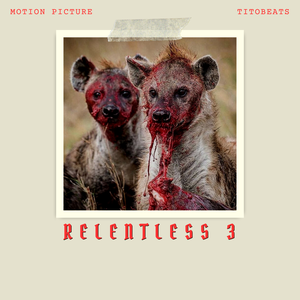 Relentless 3 