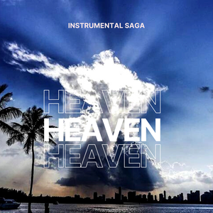 Instrumental Saga: Heaven