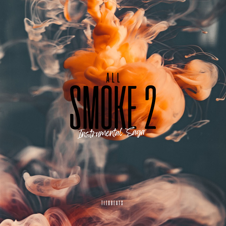 INSTRUMENTAL SAGA: ALL SMOKE 2 