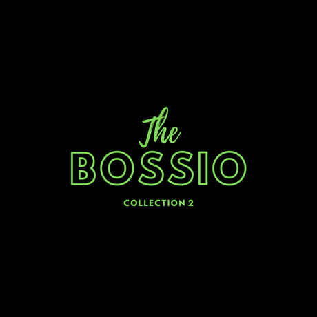 THE BOSSIO COLLECTION 2