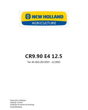 New Holland CR9.90 E4 12.5  parts catalog (Tier 4A, 03.2015 - 11.2015)