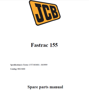 JCB Fastrac 155 Parts Catalog | SN 0636001 - 0639999 | PDF 