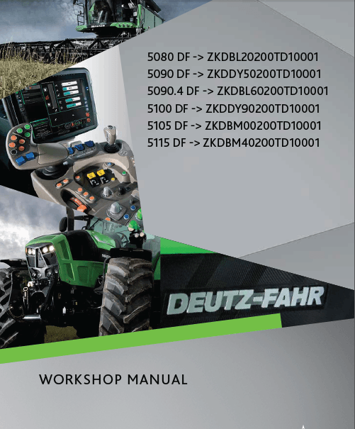 Deutz-Fahr 5080 DF workshop manual (sn. ZKDBL20200TD10001  - ......)
