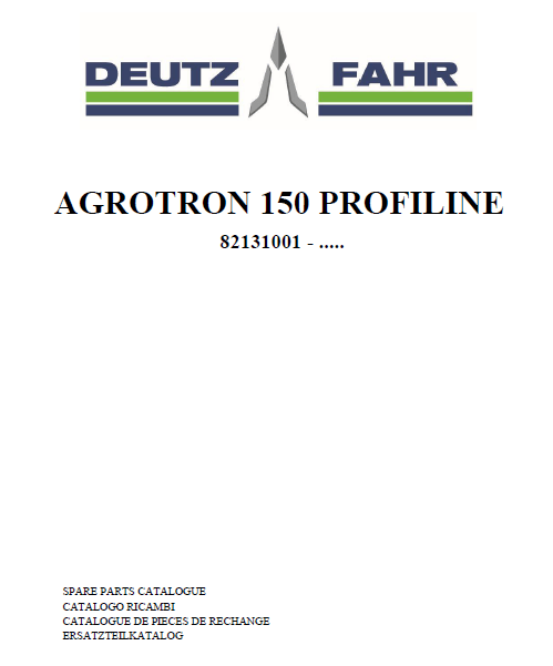 Deutz-Fahr Agrotron 150 Profiline parts catalog (sn. 82131001 - .....)