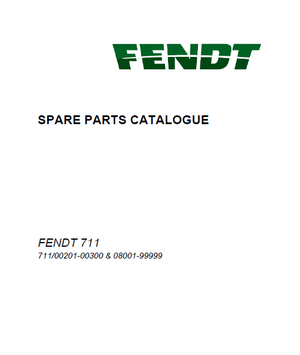 Fendt 711 parts catalog  (sn. 711/00201 - 00300 &amp; 711/08001 - 99999) 