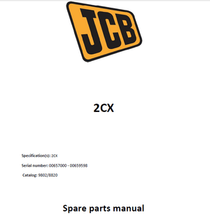 JCB 2CX Parts Catalog | SN 00657000 - 00659598 | PDF 