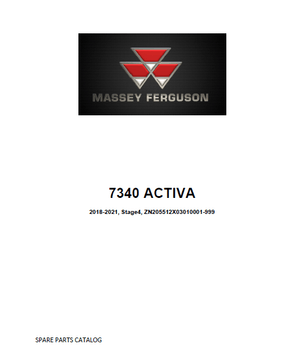 Massey Ferguson 7340 Acrtiva parts catalog (2018 - 2021, ZN205512X03010001 - ZN205512X03010999)