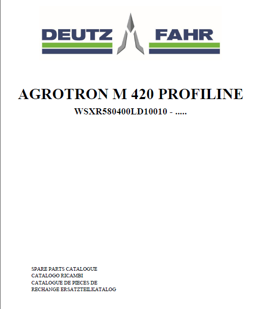 Deutz-Fahr Agrotron M420 Profiline parts catalog (sn. WSXR580400LD10010 - .....)