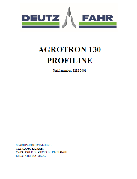 Deutz-Fahr Agrotron 130 Profiline parts catalog (sn. 82123001 - .....)