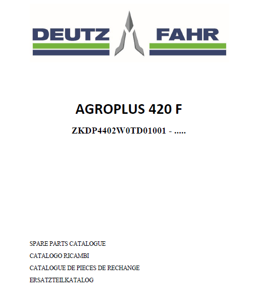 Deutz-Fahr Agroplus 420F parts catalog (sn. ZKDP4402W0TD01001 - .....)